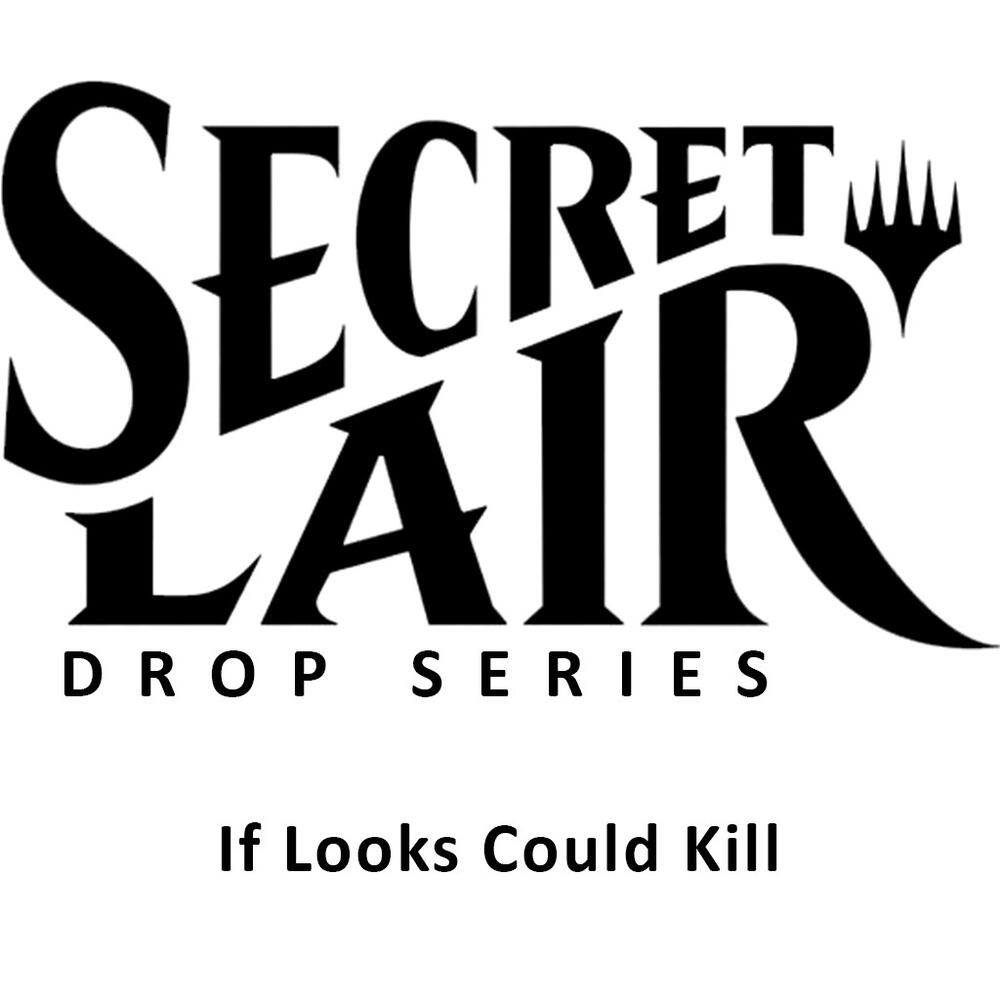 Magic Secret Lair: If Looks Could Kill