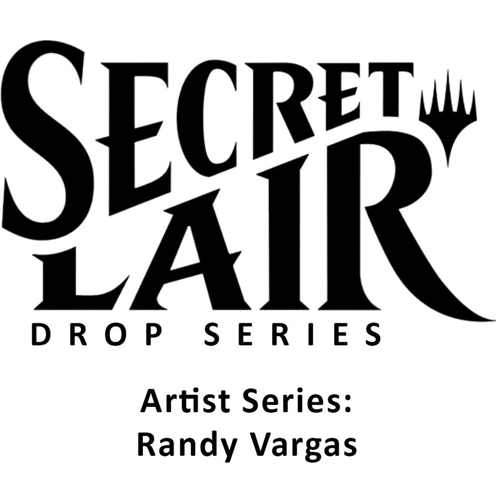 Magic Secret Lair: Artist Series: Randy Vargas