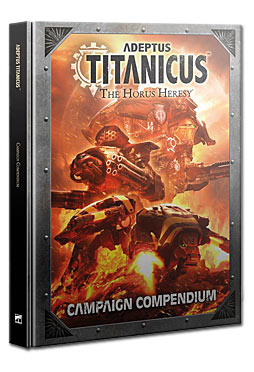 Adeptus Titanicus: Campaign Compendium