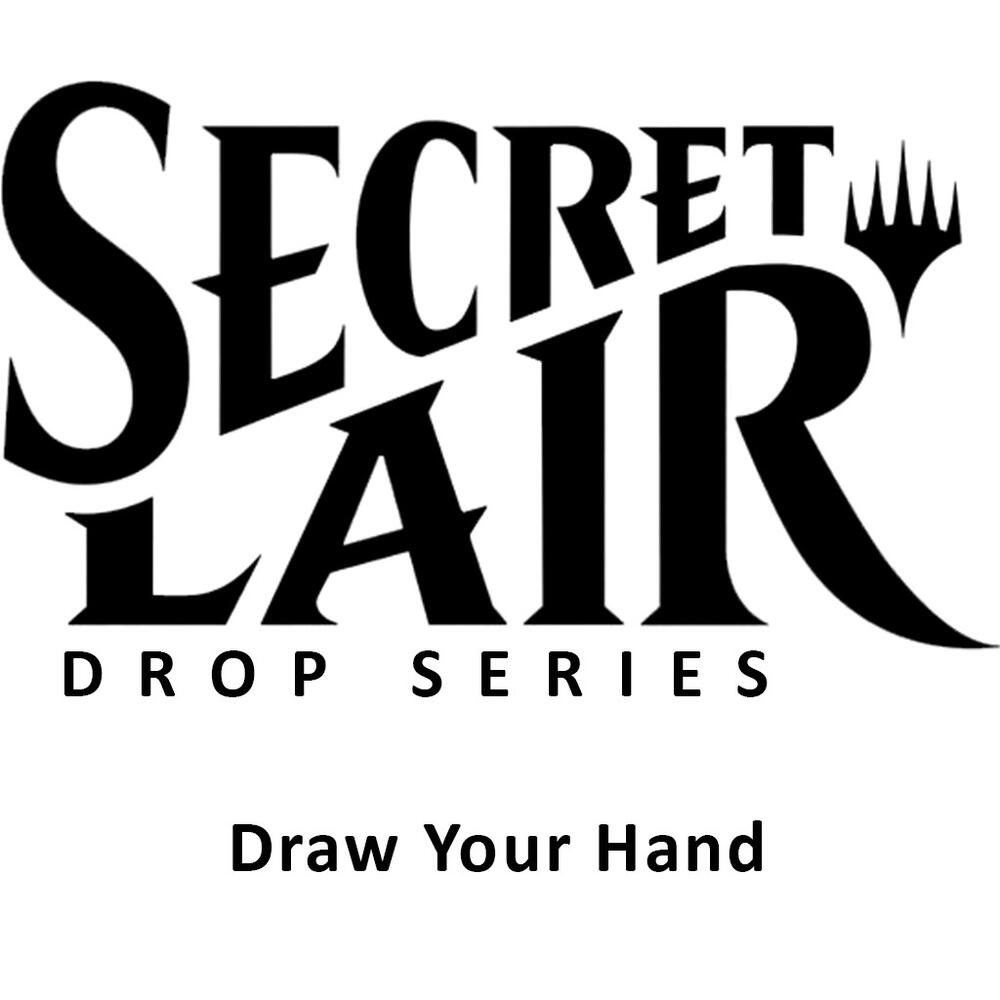 Magic Secret Lair: Draw Your Hand!