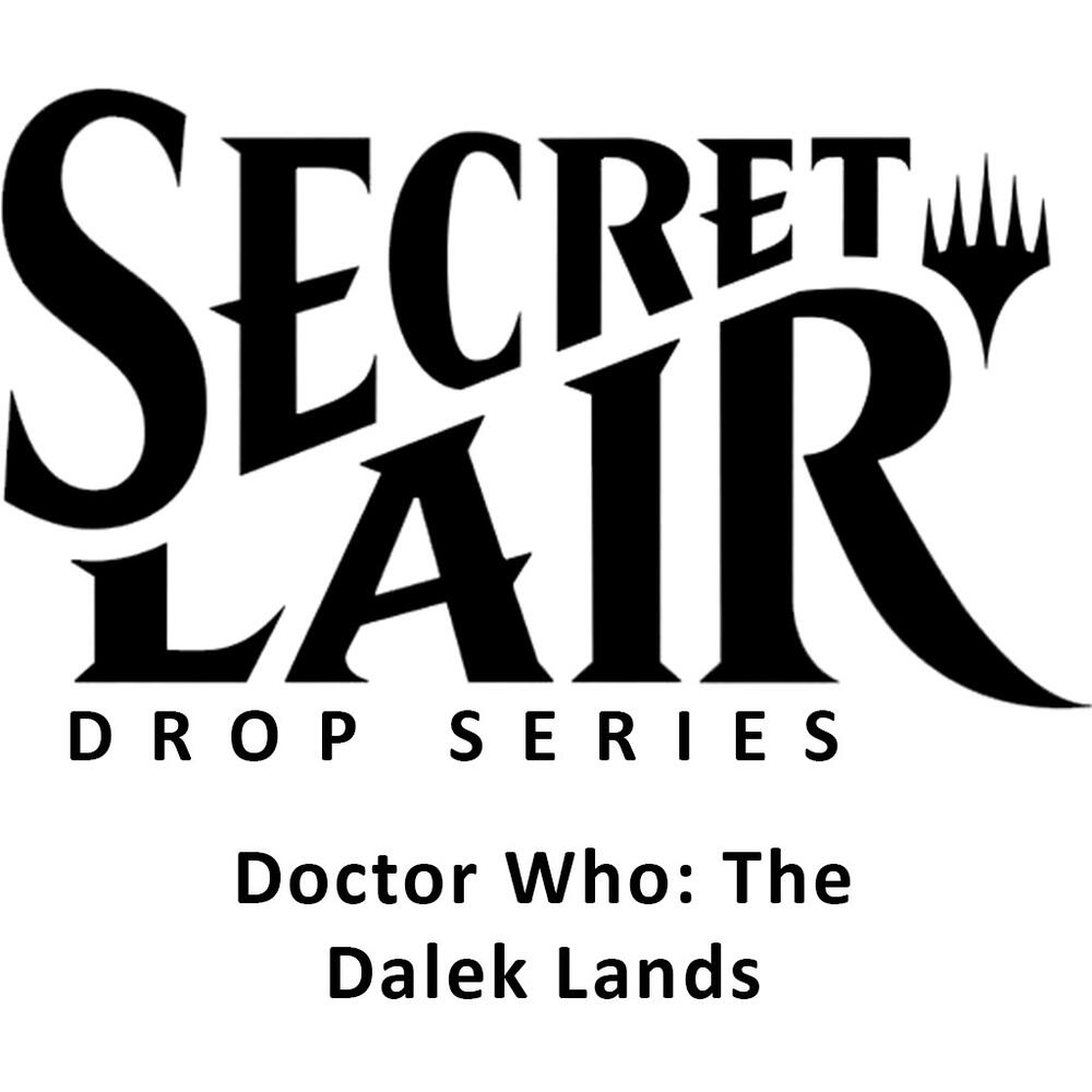 Magic Secret Lair: Doctor Who: The Dalek Lands