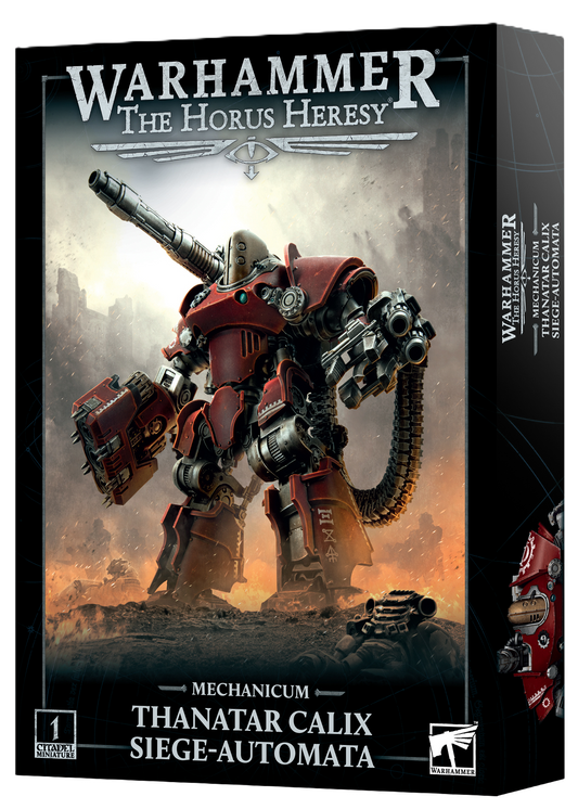 Mechanicum Thanatar Calix Siege Automata
