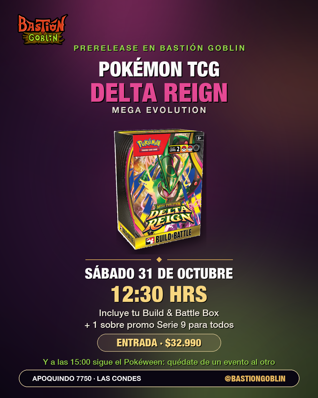 Entrada — Prerelease Pokémon TCG Delta Reign (Sáb 31 Oct)