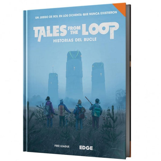 Tales from the Loop: Historias del Bucle — Manual Básico